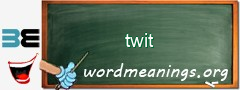 WordMeaning blackboard for twit